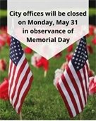 City Office's Closed May 31st