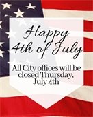 City Offices Closed July 4th 