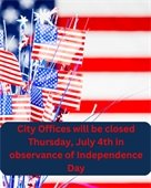 City Offices Closed – Thursday, July 4th 