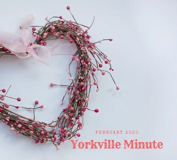 The Yorkville Minute - February 3, 2020 Edition