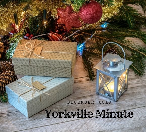Yorkville Minute Newsletter - December 2, 2019