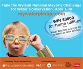 National Mayor’s Challenge for Water Conservation, April 1 - 30