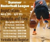 Summer Basketball League – Registration OPEN Now - April 12th 