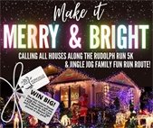 Calling all homes along the Rudolph Run and Jingle Jog race routes! Now is your time to shine in this year's Merry & Bright Light Contest!