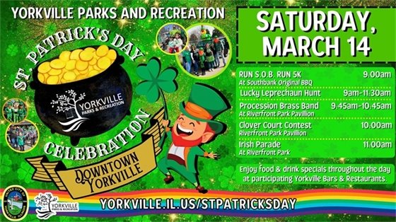 St. Patrick’s Day Celebration – Saturday March 14th Downtown Yorkville & Riverfront Park (131 E. Hydraulic Avenue)