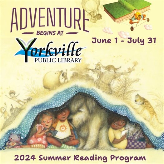 Adventure Begins: Summer Reading Program! Now through July 31st at the Yorkville Public Library!