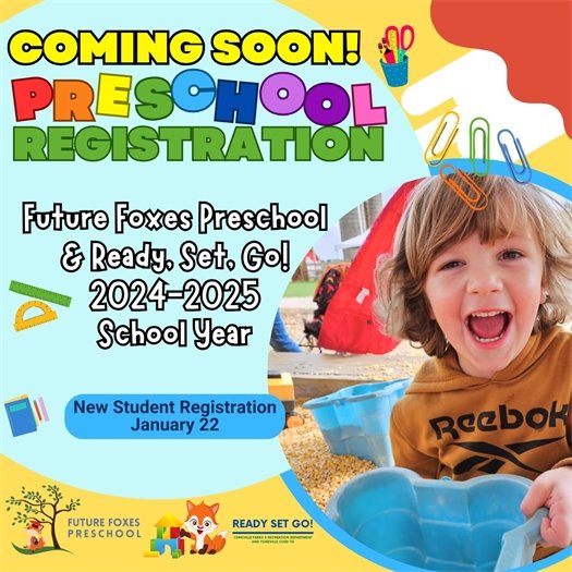 2024-2025 Future Foxes Preschool and Ready Set Go Programs – Registration Begins Monday, January 22nd!