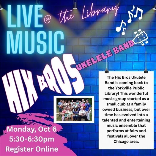 Free Hix Bros. Ukulele Band Concert at the Yorkville Public Library is back! October 6 · 5:30-6:30pm · FREE