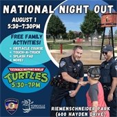 TUESDAY, AUGUST 1ST NATIONAL NIGHT OUT · 5:30-7:30PM AT RIEMENSCHNEIDER PARK (600 HAYDEN DRIVE, YORKVILLE)