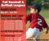 Fall Baseball/Softball - Registration Opens May 31st!