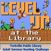 Adult Summer Reading 2025: "Level Up" by reading a few books and by using more and more of what the YPL offers!