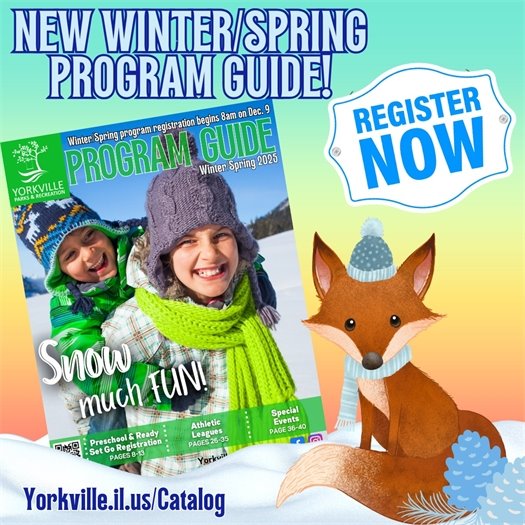Yorkville Parks and Recreation Program Guide Now Available!