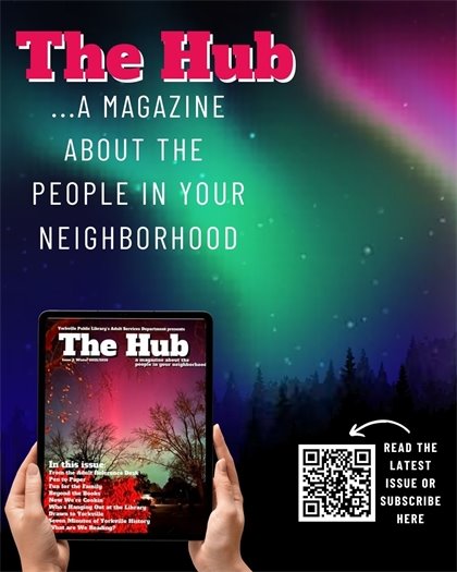 The Hub - YPL's Magazine about the People in Your Neighborhood?