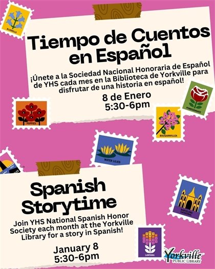 ¡ACOMPÁÑANOS JUEVES, 8 de Enero! Drop-In Spanish Story Time at the Yorkville Public Library on January 8th from 5:30-6pm · Ages: Babies, Toddlers, Preschool, & School-Age Children