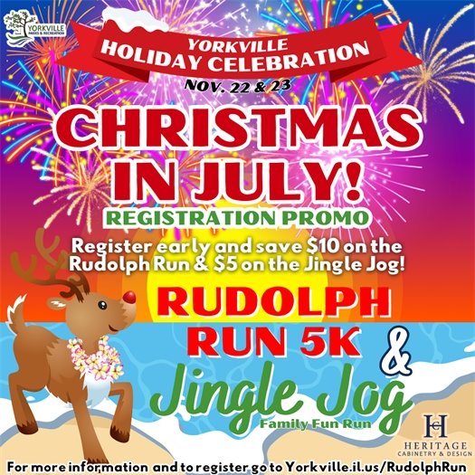 Celebrate Christmas in July with Yorkville’s Rudolf Run 5k and Jingle Job Family Fun Run!