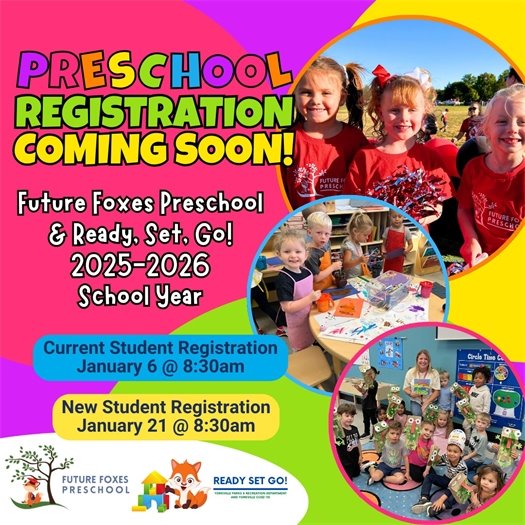 2025 – 2026 Future Foxes Preschool and Ready Set Go Program Details!