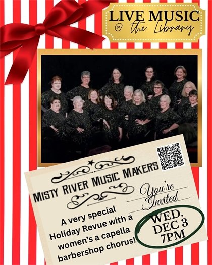 Live Music at the Library Presents...Misty River Music Makers – Wednesday, Dec. 3rd at 7pm 